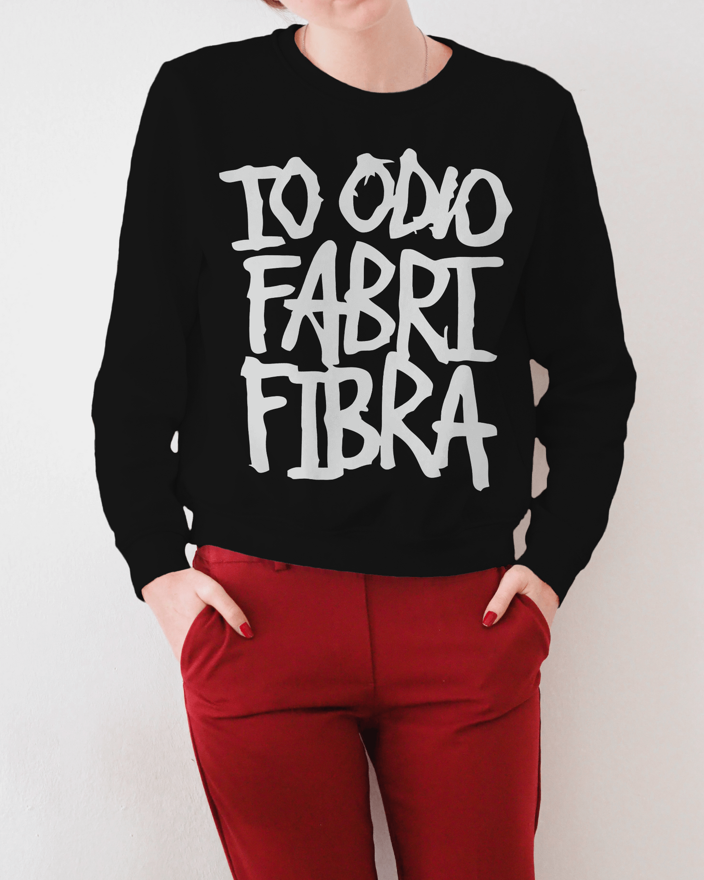 Felpa unisex girocollo Fashion da uomo IO ODIO FABRI FIBRA