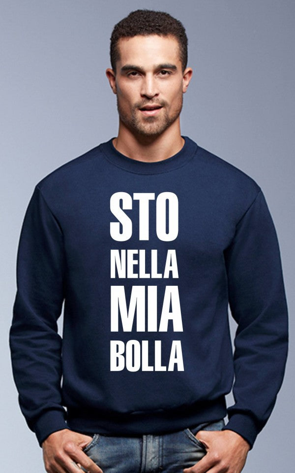 Felpa girocollo Fashion da uomo STO NELLA MIA BOLLA