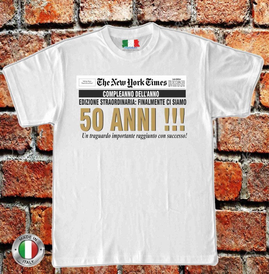 MAGLIETTA IN 100% COTONE UOMO/DONNA PER 50 ANNI TITOLO: TIMES